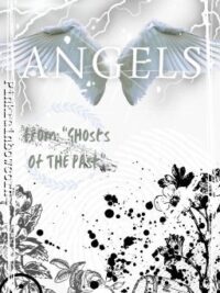Cover image of Angels | Ghosts Of The Past 2 [BoyxBoy] ✓